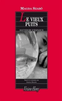 Produktbild: Le vieux puits : souvenirs d'enfance