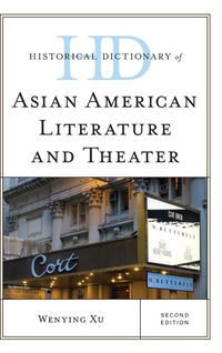 Produktbild: Historical Dictionary of Asian American Literature and Theater