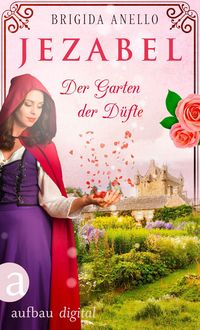Produktbild: Jezabel - Der Garten der D&uuml;fte