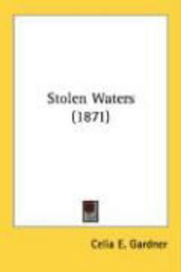 Produktbild: Stolen Waters (1871)