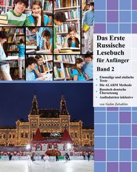 Produktbild: Das Erste Russische Lesebuch f&uuml;r Anf&auml;nger Band 2