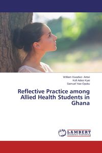 Produktbild: Reflective Practice among Allied Health Students in Ghana