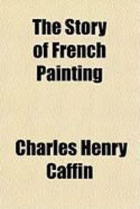 Produktbild: The Story of French Painting