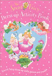 Produktbild: Secret Fairy Dress-up Activity Book