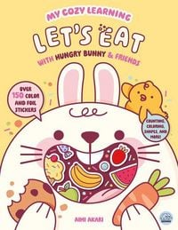 Produktbild: My Cozy Learning: Let's Eat - With Hungry Bunny & Friends