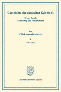 Produktbild: Geschichte der deutschen Kaiserzeit.