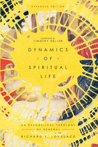 Bild vom Artikel Dynamics of Spiritual Life - An Evangelical Theology of Renewal vom Autor Richard F. Lovelace
