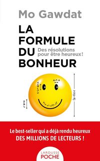 Produktbild: La formule du bonheur : des r&eacute;solutions pour &ecirc;tre heureux !