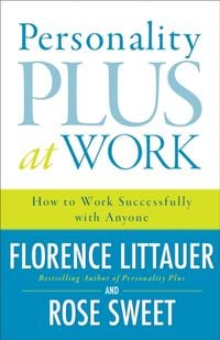 Produktbild: Personality Plus at Work - How to Work Successfully with Anyone