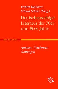 Produktbild: Deutschsprachige Literatur der 70er und 80er Jahre