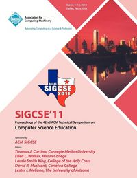 Produktbild: SIGCSE 11 Proceedings of the 42nd ACM Technical Symposium on Computer Science Education