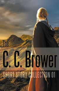 Produktbild: C. C. Brower Short Story Collection 01