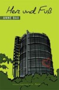 Bild vom Artikel Herz und Fuß vom Autor Anne Bax