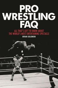 Produktbild: Pro Wrestling FAQ