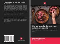 Produktbild: Carne picada de ave com salada de r&uacute;cula
