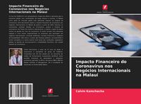 Produktbild: Impacto Financeiro do Coronav&iacute;rus nos Neg&oacute;cios Internacionais na Malau&iacute;