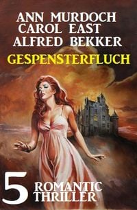 Produktbild: Gespensterfluch - 5 Romantic Thriller