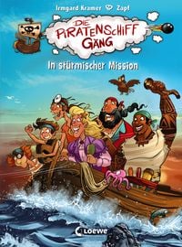 Produktbild: Die Piratenschiffg&auml;ng (Band 3) - In st&uuml;rmischer Mission