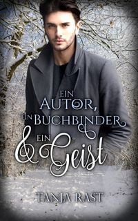 Produktbild: Ein Autor, ein Buchbinder & ein Geist