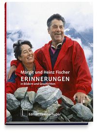 Produktbild: Margit und Heinz Fischer - Erinnerungen in Bildern und Geschichten