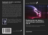 Produktbild: Exploraci&oacute;n de datos y aprendizaje autom&aacute;tico con R
