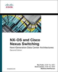 Produktbild: NX-OS and Cisco Nexus Switching: Next-Generation Data Center Architectures