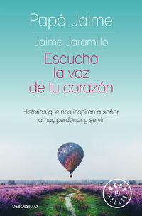 Produktbild: Escucha La Voz de Tu Coraz&oacute;n / Listen to the Voice in Your Heart