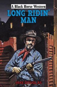 Produktbild: Douglas, J: Long Ridin' Man