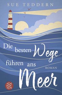 Produktbild: Die besten Wege f&uuml;hren ans Meer