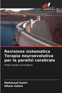 Produktbild: Revisione sistematica Terapia neuroevolutiva per la paralisi cerebrale