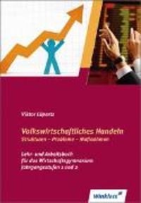 Bild vom Artikel Volkswirtschaftliches Handeln, Strukturen - Probleme - Maßnahmen vom Autor Viktor Lüpertz