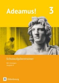 Produktbild: Adeamus! - Ausgabe B - Latein als 1. Fremdsprache - Band 3