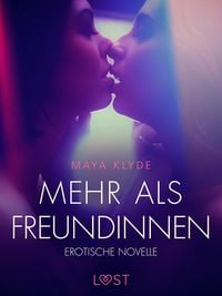 Produktbild: Mehr als Freundinnen - Erotische Novelle