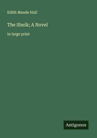 Produktbild: The Sheik; A Novel