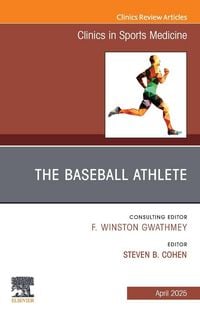 Produktbild: Cohen, S: Baseball Athlete, An Issue of Clinics in Sports Me