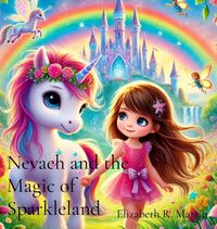 Produktbild: Nevaeh and the Magic of Sparkleland