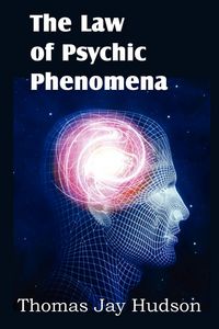 Produktbild: The Law of Psychic Phenomena