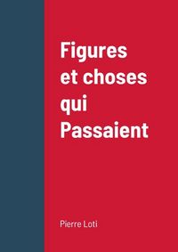 Produktbild: Figures et choses qui passaient