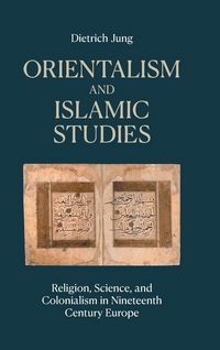 Produktbild: Orientalism and Islamic Studies