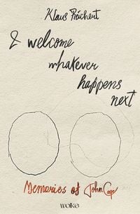 Produktbild: I welcome whatever happens next