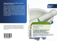 Produktbild: Tableting application of modified starches of Plectranthus esculentus