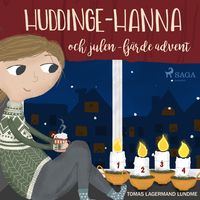 Produktbild: Huddinge-Hanna och julen - fj&auml;rde advent