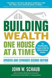 Produktbild: Schaub, J: Building Wealth One House at a Time, Updated and