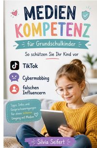 Produktbild: Medien Kompetenz f&uuml;r Grundschulkinder