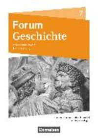 Produktbild: Forum Geschichte - Neue Ausgabe - Gymnasium Bayern - Ausgabe ab 2018 - 7. Jahrgangsstufe