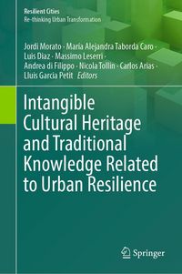 Produktbild: Intangible Cultural Heritage and Traditional Knowledge Related to Urban Resilience