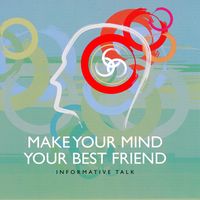 Produktbild: Make Your Mind Your Best Friend Part 2