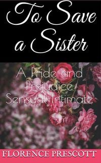 Produktbild: To Save a Sister (A Daring Rescue, #3)