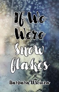 Produktbild: If We Were Snowflakes