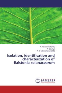 Produktbild: Isolation, identification and characterization of Ralstonia solanacearum